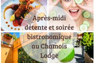Après-midi détente et soirée bistronomique au Chamois Lodge